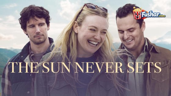 مشاهدة فيلم The Sun Never Sets 2026 مترجم