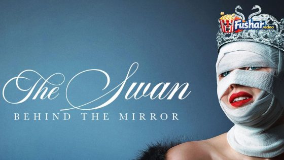مشاهدة فيلم The Swan: Behind the Mirror 2026 مترجم