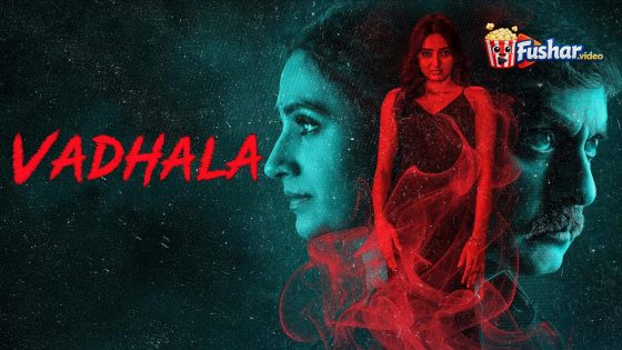 مشاهدة فيلم Vadhala 2026 مترجم